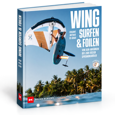 Buch - Wingsurfen & Wingfoilen: Von den Anfängen bis zum ersten Sprungmanöver