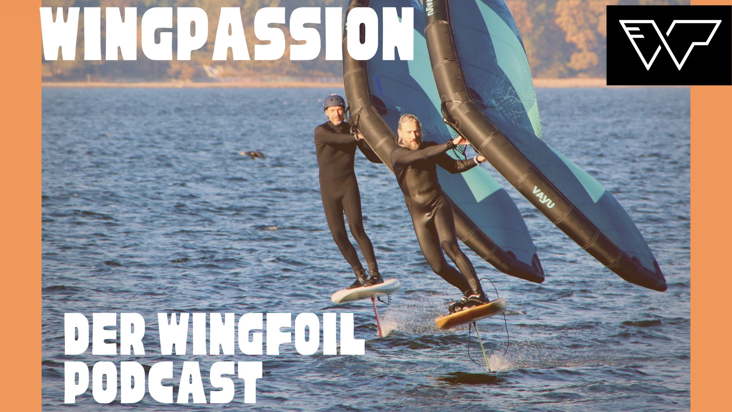 Der Wingfoil Podcast