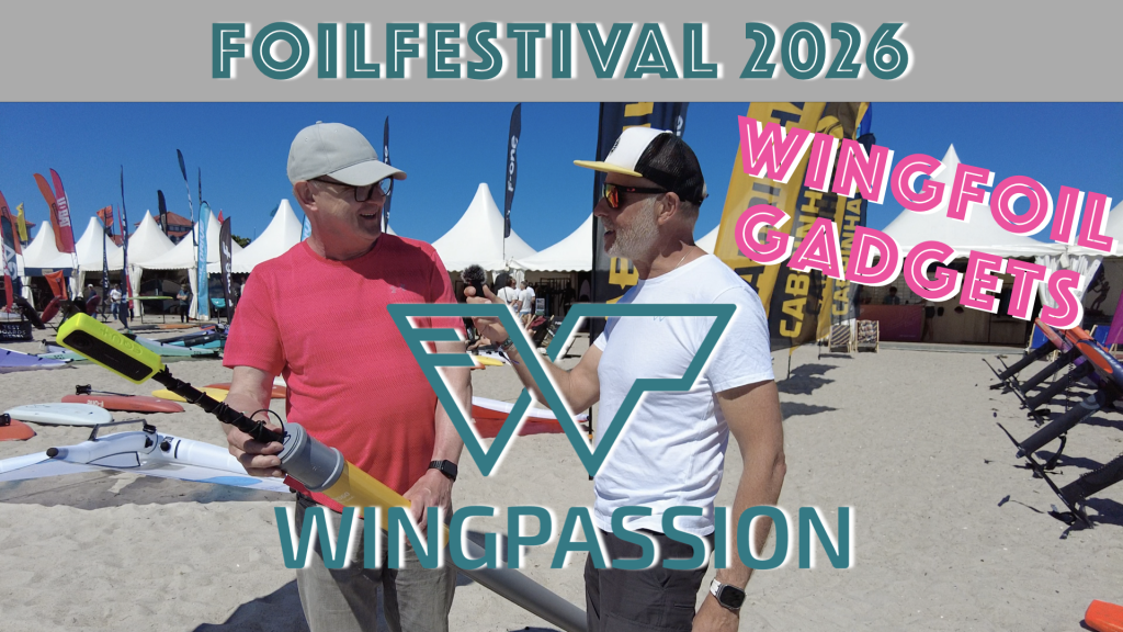 Wingpassion FF 2026 Wingfoil Gadgets mit Ekkehard
